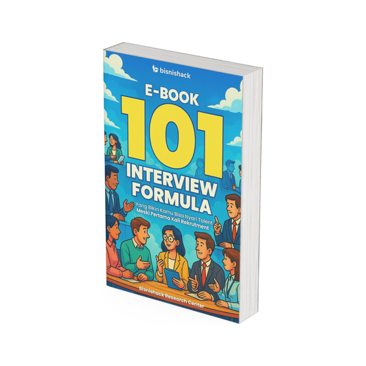 101 Interview Formula (Ebook) Yang Bikin Kamu Bisa Nyari Talent Meski Pertama Kali Rekrutment