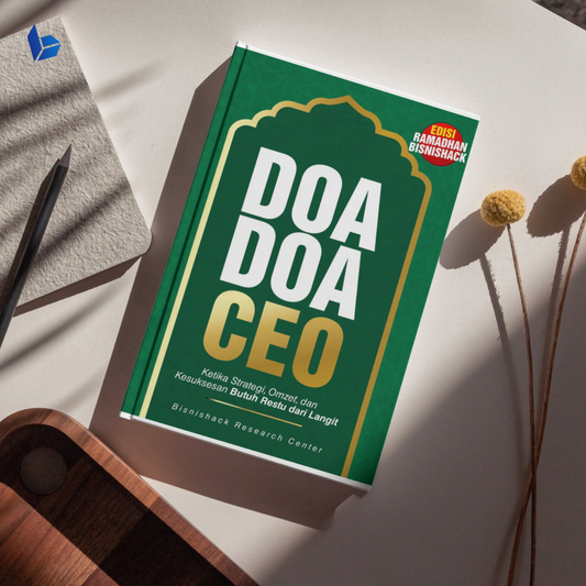 Doa-Doa CEO (Ebook) - Ketika Strategi, Omzet, dan Kesuksesan Butuh Restu dari Langit